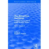 The Romantics Reviewed: Contemporary Reviews of British Romantic Writers. Part A: The Lake Poets - Volume II