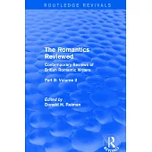 The Romantics Reviewed: Contemporary Reviews of British Romantic Writers. Part B: Byron and Regency Society Poets - Volume II