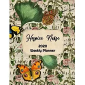 Hospice Nurse Weekly Planner: : RN, LVN, LPN, Everyone Needs a Plan, Keep Your Life Organized and Sane, Relax with Inspirational Coloring Pages