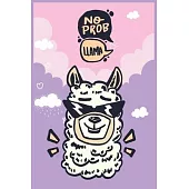 No Prob: Llama Spiral Blank Lined Notebook - Funny Gift Idea for Men Women Kids Notebook, Journal, Diary