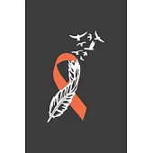 Writing About My Health Journey with Kidney Cancer: College Ruled (Orange Awareness Ribbon Feather Cover)