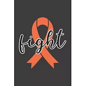 Writing About My Health Journey with Kidney Cancer: College Ruled (Fight Orange Awareness Ribbon Cover)