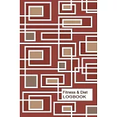 Fitness & Diet Logbook: 90 Day Food Journal and Fitness Tracker: Record Eating, Plan Meals, and Set Diet and Exercise Goals for Optimal Weight