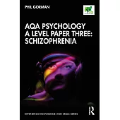 Aqa Psychology a Level Paper Three: Schizophrenia