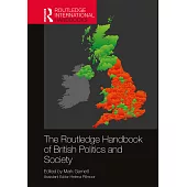 The Routledge Handbook of British Politics and Society