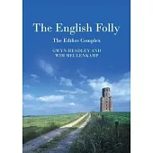 The English Folly: The Edifice Complex