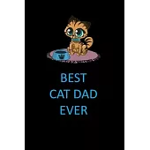 Best Cat Dad Ever Blank Lined Journal Notebook
