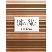 Notary Public Log Book: Notary Public Records Logbook Notarial Acts Records Events Book - Public Notary Journal To Log Notarial Acts.