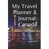 My Travel Planner & Journal: Canada