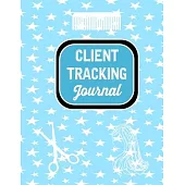 Client Tracking Journal: Hair Salon Appointment Books for Salons Tracking Journal for hair stylist, nail tech, makeup artist (Planner Salon App