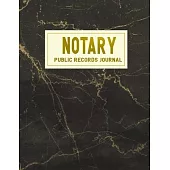 Public Notary Records Journal: Notary Public Records Logbook Notarial Acts Records Events Book - Public Notary Journal To Log Notarial Acts.