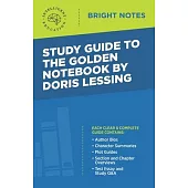 Study Guide to The Golden Notebook by Doris Lessing