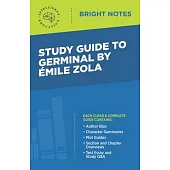 Study Guide to Germinal by Emile Zola