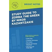 Study Guide to Zorba the Greek by Nikos Kazantzakis