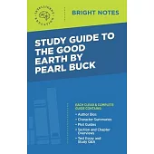 Study Guide to The Good Earth by Pearl Buck