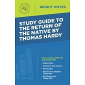 Study Guide to The Return of the Native by Thomas Hardy