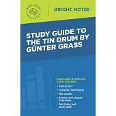 Study Guide to The Tin Drum by Gunter Grass