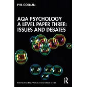 Aqa Psychology a Level Paper Three: Issues and Debates