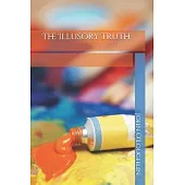 The Illusory Truth
