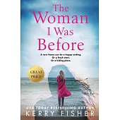 The Woman I Was Before