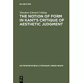 The notion of form in Kant’’s Critique of aesthetic judgment