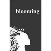 Blooming: Poems on Love, Self-Discovery, and Femininity