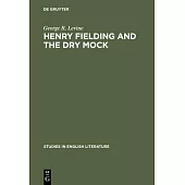 Henry Fielding and the dry mock