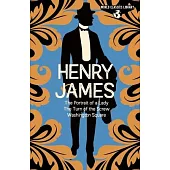 World Classics Library: Henry James: The Portrait of a Lady, the Turn of the Screw, Washington Square