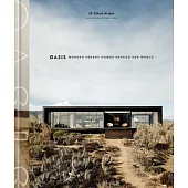 Oasis: Modern Desert Homes Around the World