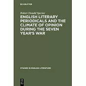 English literary periodicals and the climate of opinion during the Seven Year’’s War