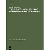 The Closed-List Classes of Colloquial Egyptian Arabic
