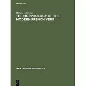 The Morphology of the Modern French Verb