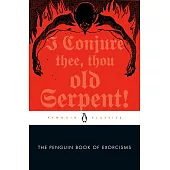 The Penguin Book of Exorcisms