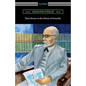 Three Essays on the Theory of Sexuality