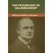 The Psychology of Salesmanship