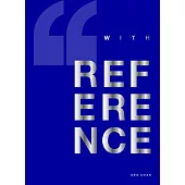 With Reference: Patterns of Spontaneous Micro-Urbanism