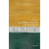 Global Islam: A Very Short Introduction