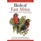 Birds of East Africa: Kenya, Tanzania, Uganda, Rwanda, Burundi Second Edition