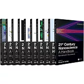 21st Century Nanoscience: A Handbook (Ten-Volume Set)