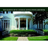 The Majesty of St. Charles Avenue Postcard Book