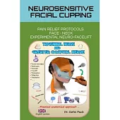 Neurosensitive facial cupping - English version