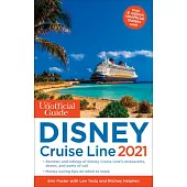 The Unofficial Guide to the Disney Cruise Line 2021