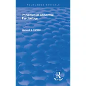 Revival: Principles of Abnormal Psychology (1928)