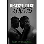 Deserved To Be Loved