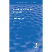 Revival: A History of Spanish Literature (1930)