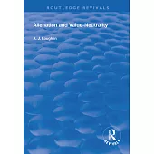 Alienation and Value-Neutrality