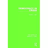 Democracy in Crisis (Works of Harold J. Laski)