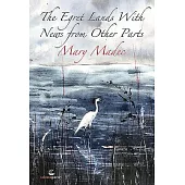 The Egret Lands with News from Other Parts