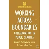 Working Across Boundaries: Collaboration in Public Services