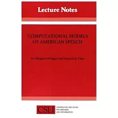 Computational Models of American Speech, Volume 32